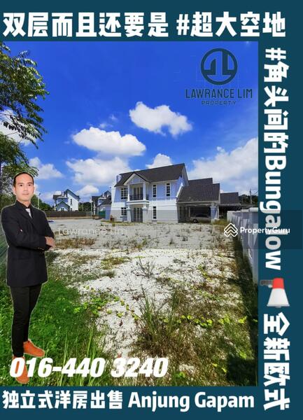 Untuk Dijual - 角头间 Anjung Gapam Brand New Europe Style 2sty Corner Lot Bungalow