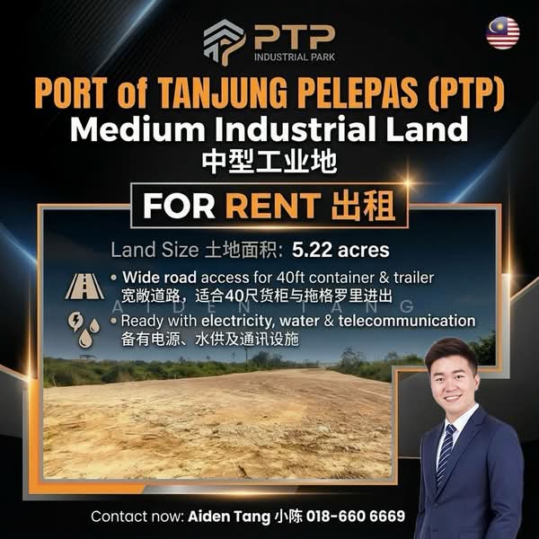 Industrial Land for Rent in Pelabuhan Tanjung Pelepas (Gelang Patah) - Aiden Tang - PropertyGuru.com.my