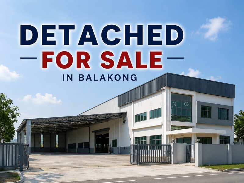 Detached Factory for Sale in Balakong (Selangor) - Joanne Cheong - Exterior - PropertyGuru.com.my