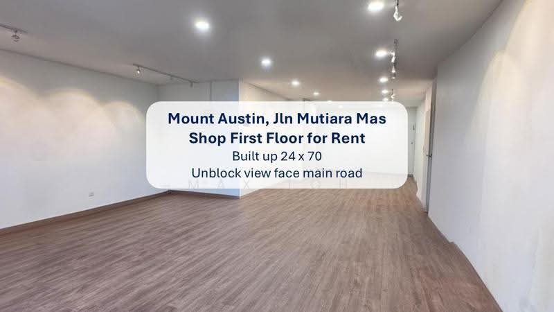 Kedai untuk Disewa di Taman Mount Austin (Tebrau) - Max Loh - PropertyGuru.com.my