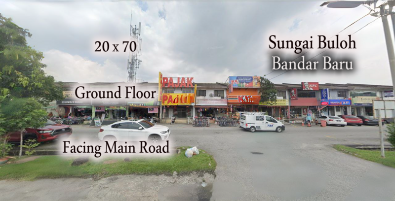 For Rent - Sungai Buloh Bandar Baru Ground Floor Shoplot Facing Main Road