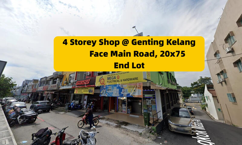 For Sale - Genting Kelang, 20x75, 4 Storey Shop, Tenanted, Main Road